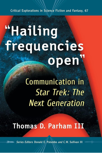 Libro:  Hailing Frequencies Open : Communication In Star Tre