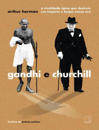 Gandhi E Churchill: Gandhi E Churchill, De Herman, Arthur. Editora Record, Capa Mole, Edição 1 Em Português, 2023