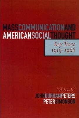 Libro Mass Communication And American Social Thought - Jo...