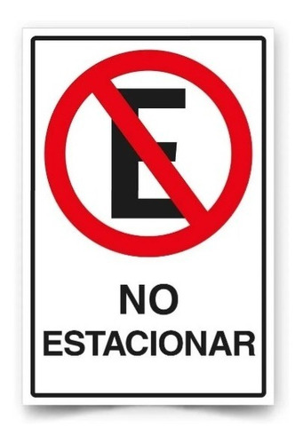 Señalética No Estacionar 30x20cm Con Adhesivo