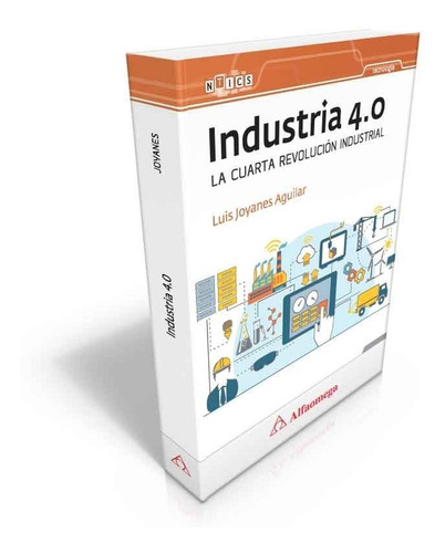 Libro Industria 4. 0 La Cuarta Revolucion Industrial