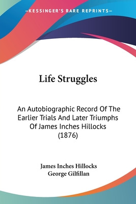 Libro Life Struggles: An Autobiographic Record Of The Ear...