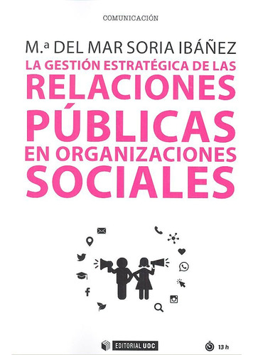 La Gestión Estratégica De Las Relacion... (libro Original)