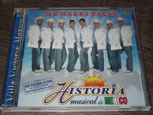 La Historia Musical De México - Me Haces Falta 