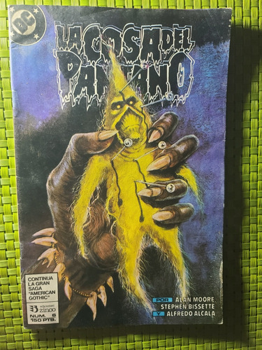 Dc Comics / La Cosa Del Pantano N °8 / A. Moore Zinco España