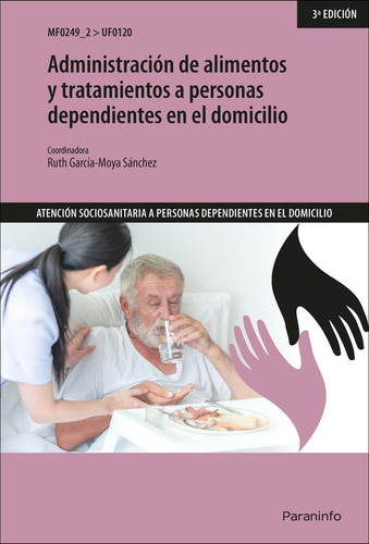 Administracion De Alimentos Y Tratamientos A Perso Paraninfo