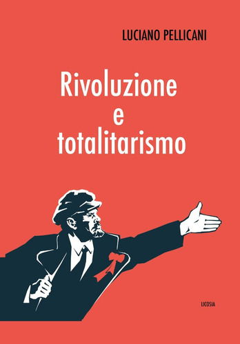 Libro: Rivoluzione E Totalitarismo (sociologia E Filosofia)