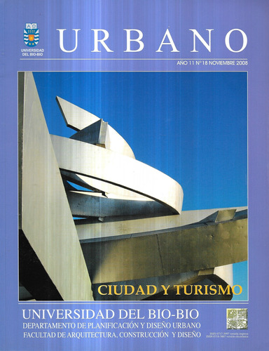 Revista Urbano N° 18 Noviembre 2008 / Ciudad Y Turismo