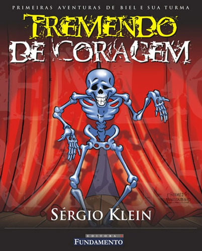 Tremendo De Coragem, de Sergio Klein. Editora Fundamento em português