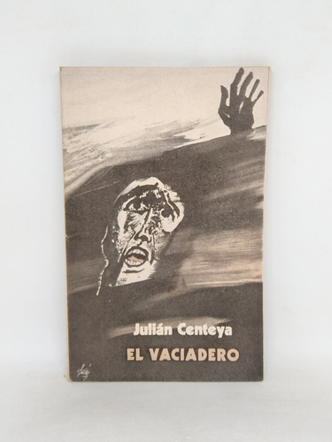 El Vaciadero Julian Centeya 