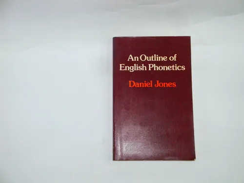 An Outline Of English Phonetics - Daniel Jones