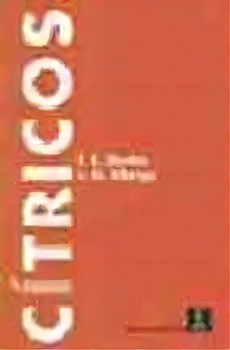 Citricos, De Frederick S. Davies. Editorial Acribia, Tapa Blanda, Edición 1999 En Español