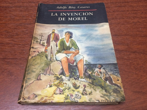 La Invención De Morel - Adolfo Bioy Casares - 1953