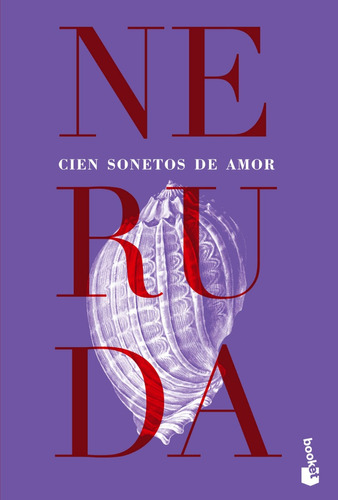 Cien Sonetos De Amor De Pablo Neruda