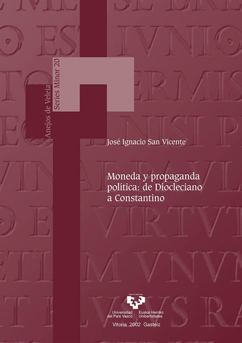Libro Moneda Y Propaganda Polã­tica: De Diocleciano A Con...