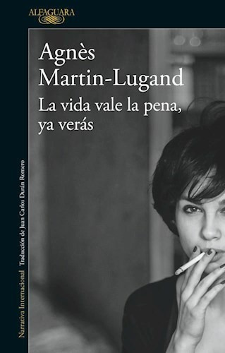 Vida Vale La Pena, Ya Veras, La- Martin Lugand Agnes- Libro