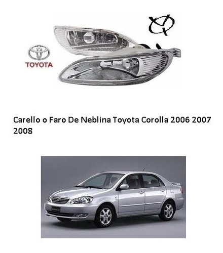Carello O Faro De Neblina Toyota Corolla 2006 2007 2008