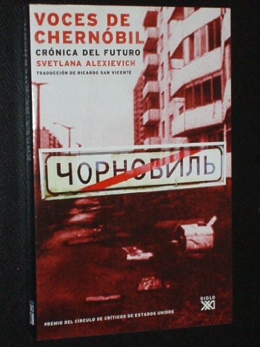 Libro Voces De Chernobil Cronica Del Futuro De Alexievich Sv