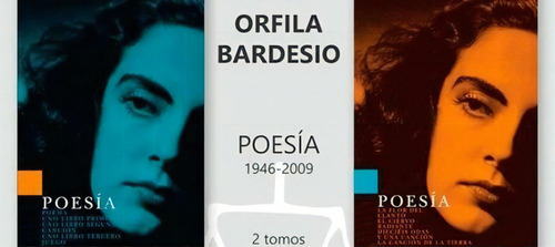 Poesía (1946-2009), De Orfila Bardesio. Editorial Yauguru, Edición 1 En Español