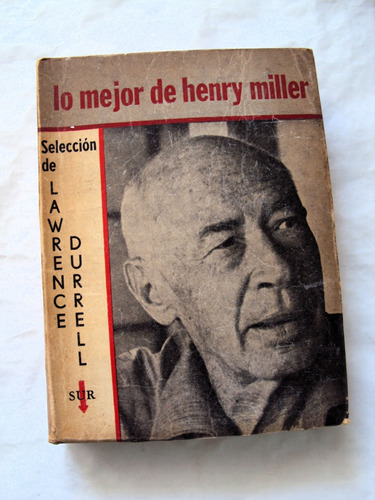 Lawrence Durrell (selección), Lo Mejor De Henry Miller - L08