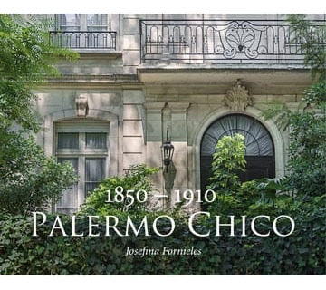 Palermo Chico 1850-1910 - Josefina Fornieles