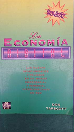Libro Economia Digital Las Nuevas Oportunidades Y Peligros D