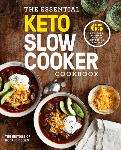 Libro: The Essential Keto Slow Cooker Cookbook: 65 Low-carb,