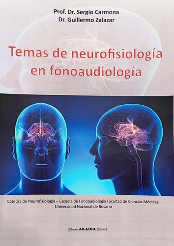 Temas De Neurofisiología En Fonoaudiología Carmona Nuevo!