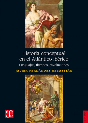 Historia Conceptual En El Atlantico Iberico - Fernandez Javi