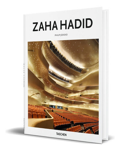Zaha Hadid, De Philip Jodidio. Editorial Taschen, Tapa Dura En Inglés, 2016