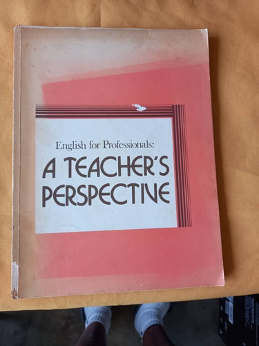 Book C - English For Professionals : A Teacher Perspective