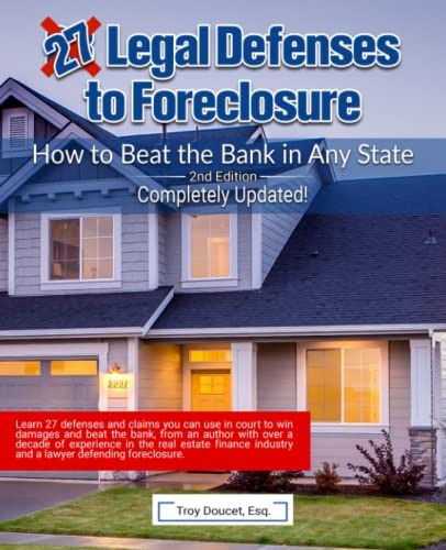 Libro: 27 Legal Defenses To Foreclosure: How To Beat The In