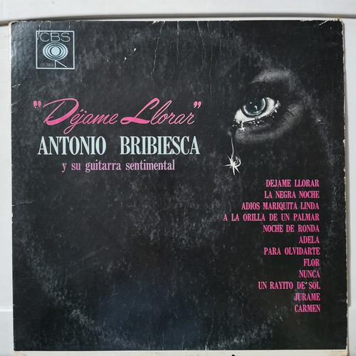 Disco Lp: Antonio Bribiesca- Dejame Llorar,n