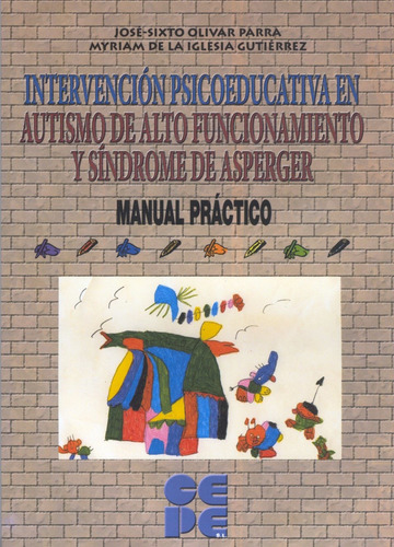 Intervención Psicoeducativa En Autismo De Alto Funcionamient