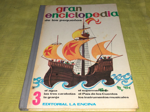 Gran Enciclopedia De Los Pequeños 3 - La Encina