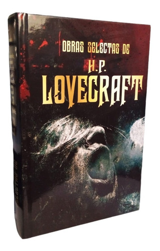 Imagen 1 de 6 de Obras Selectas De H.p. Lovecraft (tapa Dura) / Albor