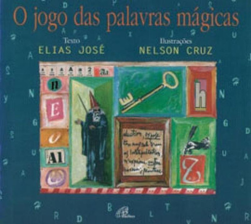 O Jogo Das Palavras Mágicas, De Cruz, Nelson. Editora Paulinas, Capa Mole Em Português