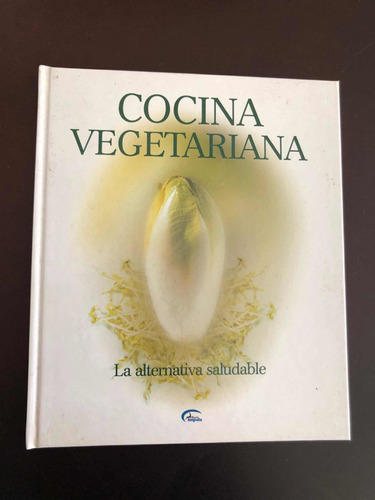 Libro Cocina Vegetariana - Tapa Dura - Muy Buen Estado