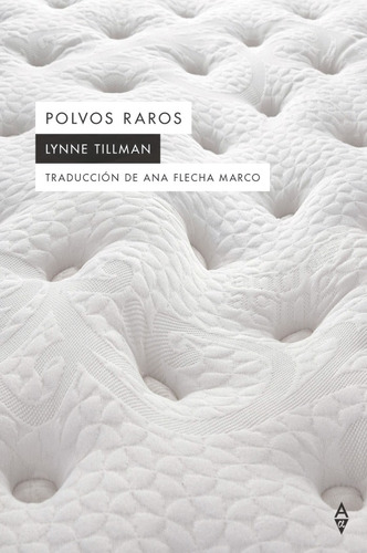 Libro Polvos Raros - Tillman,lynne