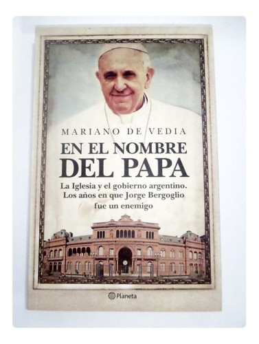 En El Nombre Del Papa Francisco Vs Kirchner - En La Plata