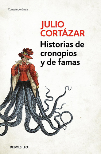 Libro Historias Cronopios Y Famas-julio Cortázar