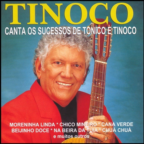 Cd Tinoco Canta Os Sucessos De Tonico E Tinoco Ed. Br 