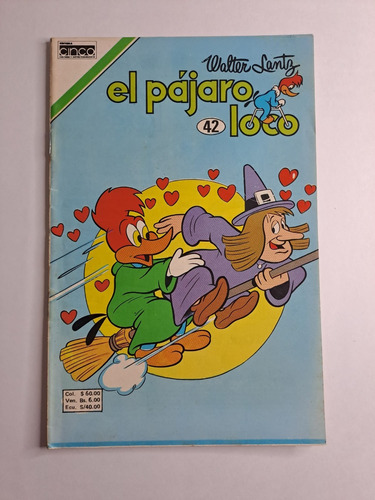 El Pajaro Loco Revista Nª 42 Año 1985