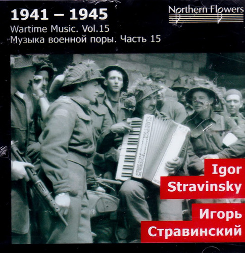 Cd Stravinsky Wartime Music, Vol. 15- Symphony In Three...