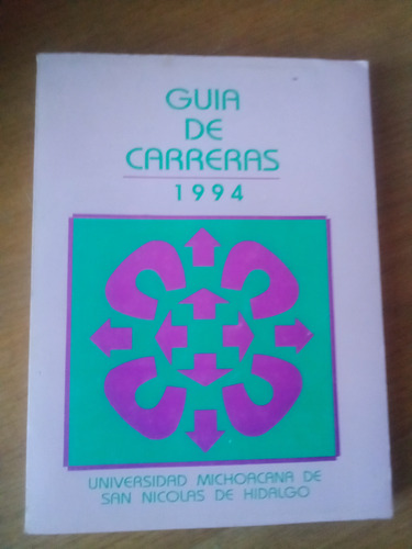 Guia De Carreras 1994 - Umsnh