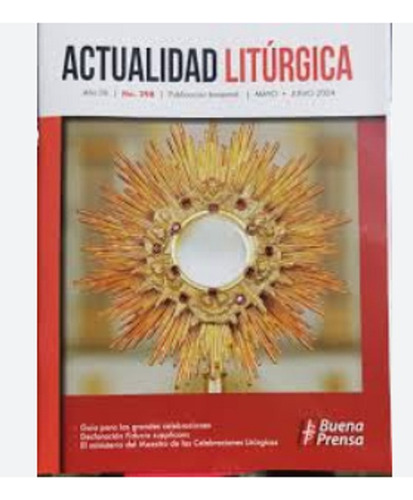 Actualidad Liturgica Mayo - Junio 2024 No 298 - Ciclo B