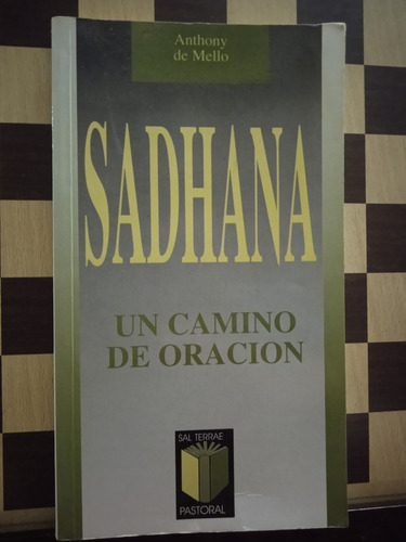 Sadhana-anthony De Mello