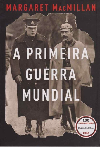 Primeira Guerra Mundial, A