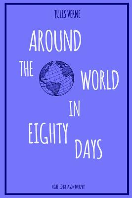 Libro Around The World In Eighty Days - Murphy, Jason