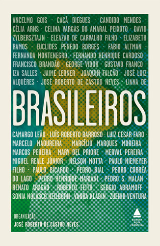 Brasileiros, de Castro Neves, José Roberto de. Editora Nova Fronteira Participações S/A, capa mole em português, 2020